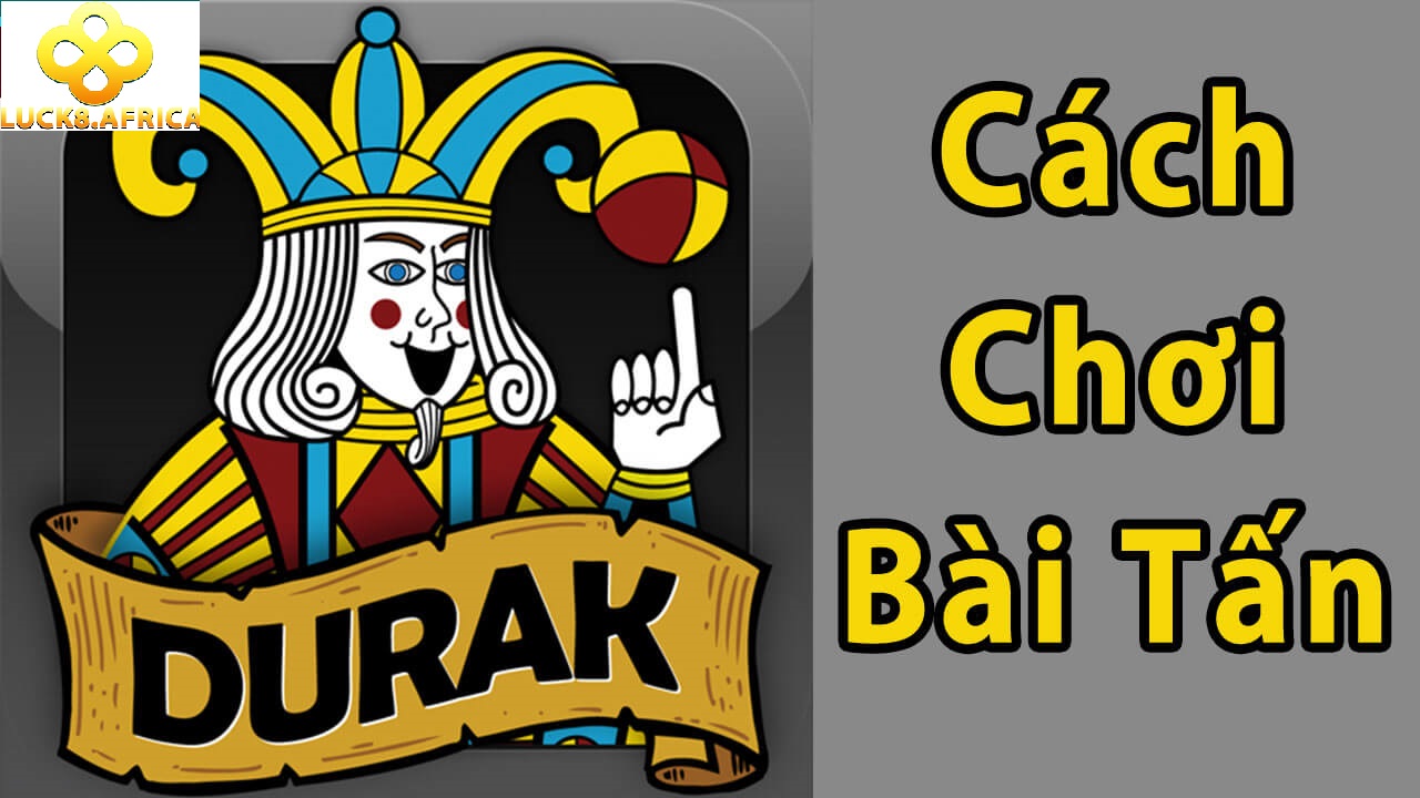 Bài Tấn Luck8 Giải Trí Số 1 Việt Nam 3 Cách chơi Bài Tấn Luck8 cơ bản