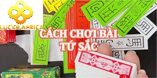 Bài Tứ Sắc Luck8 Chiến Thắng Đơn Giản Nhất Cho Game Thủ 4 Chiến thuật chơi Bài Tứ Sắc Luck8