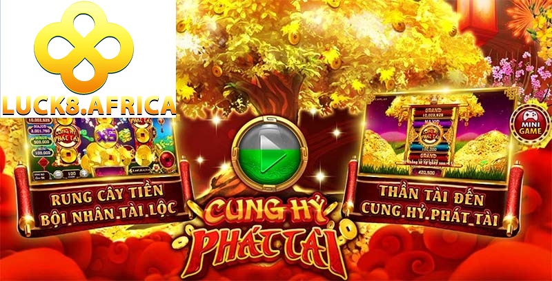 Nổ Hũ Cung Hỷ Phát Tài Trên Luck8 Thưởng To 2025 2 Cung Hỷ Phát Tài là một trong những trò chơi Slots hấp dẫn tại cổng game Luck8