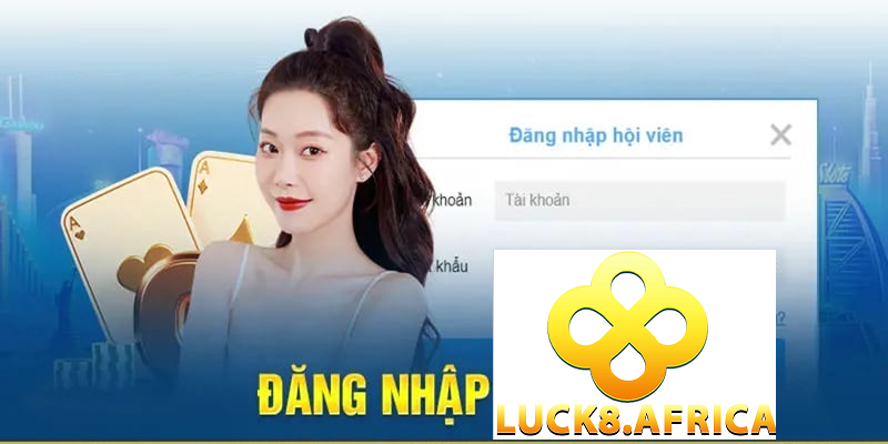Đăng Nhập Luck8 1 Đăng nhập Luck8 giúp người chơi được trải nghiệm nhiều dịch vụ