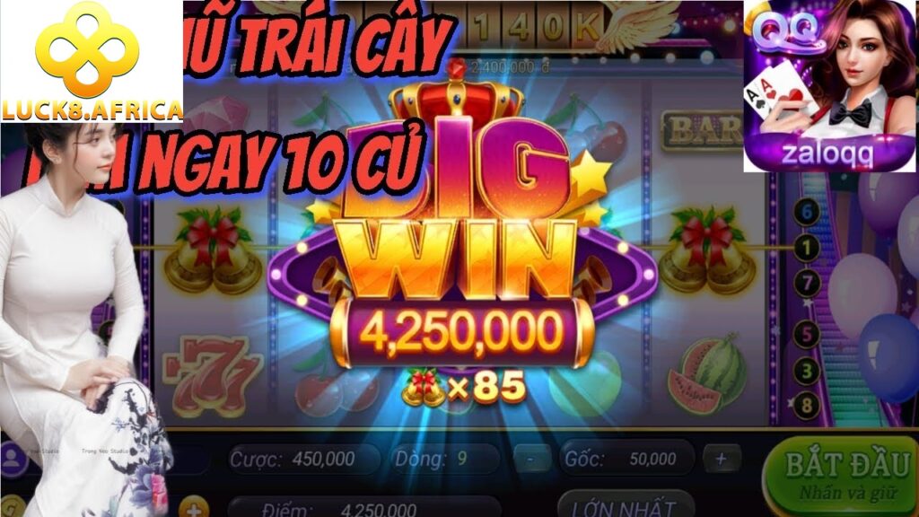 Quay Hũ Trái Cây - Trúng Thưởng Hấp Dẫn Luck8 2025 1 Quay hũ trái cây cho người mới