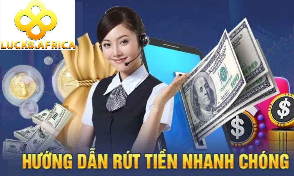 Rút Tiền Luck8 1 Rút tiền Luck8 hỗ trợ mọi ngân hàng lớn nhỏ tại Việt Nam
